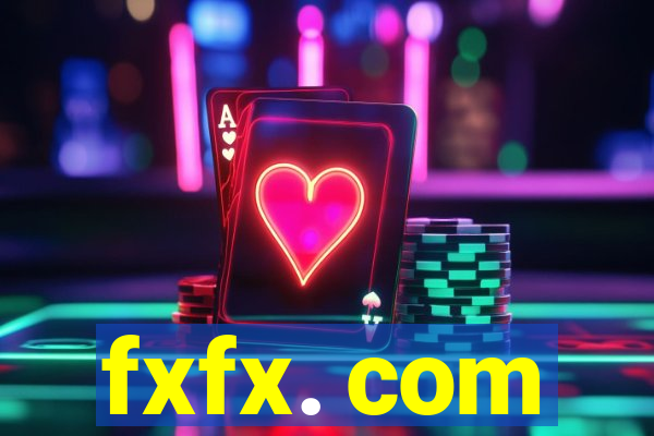 fxfx. com